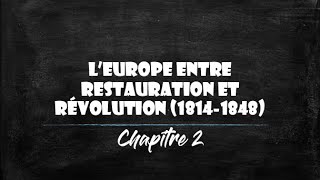 1ère  LEurope entre restauration et révolution 18141848 [upl. by Ihtac]