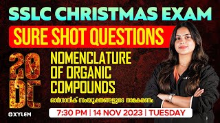 SSLC Christmas Exam Chemistry  Nomenclature of Organic Compounds Sure Shot Questions  Xylem SSLC [upl. by Cohberg639]