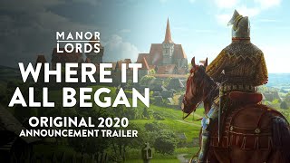 Manor Lords Original 2020 Announcement Trailer  Medieval RTSCity Builder [upl. by Ymmaj]