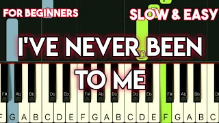 CHARLENE  IVE NEVER BEEN TO ME  SLOW amp EASY PIANO TUTORIAL [upl. by Urbannai]