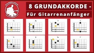 Die 8 wichtigsten Akkorde für Gitarrenanfänger für über 1000 Songs  gitarrenclipsde [upl. by Menis]