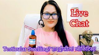 Dr RUKMANI ‘s live chat 546 हाइड्रोसेल  ऑर्किटिस Rx Rhododendron 200 use in Testicular Swelling [upl. by Borchert]