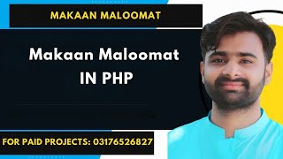 Makaan Maloomat Online House Buy and Sell System  Real Estate Management System in php Mysql cs619 [upl. by Jariv]