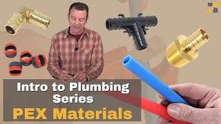 A lesson about basic PEX plumbing materials  Intro to Plumbing Systems [upl. by Veronika]