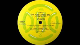 The Spinners  Rubberband Man Atlantic Records 1976 [upl. by Eiser]