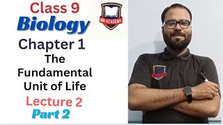 Ch1 The Fundamental Unit of Life Class9 Based on NCERT syllabus [upl. by Healey]