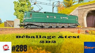 288 2D2 SNCF HO ROCO unboxing test train miniature électrique modélisme ferroviaire maquette [upl. by Dent]