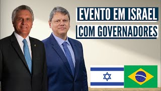 AO VIVO DE ISRAEL  EVENTO COM TARCÍSIO FREITAS E RONALDO CAIADO [upl. by Dre532]