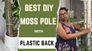 Make Plastic Backed Moss Pole That Stays MOIST LONGER [upl. by Einitsed752]