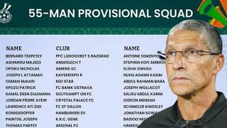 Official Ghana’s 55Man Provisional Squad For AFCON 2023 [upl. by Ferree746]