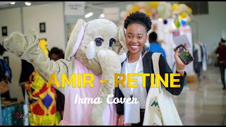 Amir  Rétine  Irma cover [upl. by Giselle]