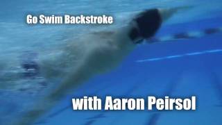 Swimming  Go Swim Backstroke with Aaron Peirsol [upl. by Obocaj]