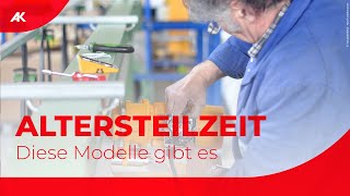 Altersteilzeit in Österreich  Modelle amp Voraussetzungen [upl. by Eseuqram]