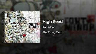 High Road  Fort Minor feat John Legend [upl. by Etheline]