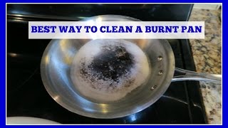 How to Clean a Stainless Steel Burnt Pan or Pot Easy Method [upl. by Charo]