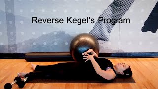 Mastering The Core And Restoring Pelvic Floor Health With Reverse Kegels  The Final Steps [upl. by Vasquez627]