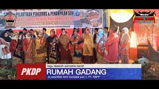 LAGU DAERAH MINANG KABAU USAI PELANTIKAN IKMR KOMPLEK PTRAPP TWON SITE1PKDPPELALAWAN [upl. by Drehcir]