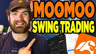 How to Use MOOMOO App For Swing Trading in 2024 [upl. by Ainoet]