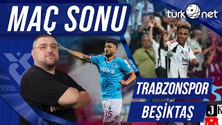 Trabzonspor  Beşiktaş  Maç Sonu Değerlendirmesi [upl. by Fayre]