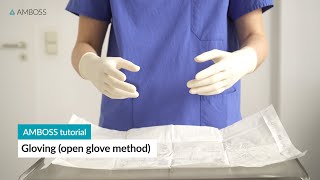 Gloving open glove method  AMBOSS tutorial [upl. by Kathlin]