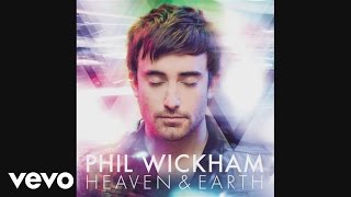 Phil Wickham  Heaven Song Official Pseudo Video [upl. by Sampson]