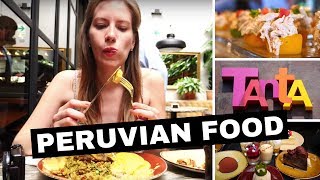 Our Favorite Peruvian Food at Tanta Restaurant in Lima Peru [upl. by Nelia]