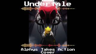 Alphys Takes Action  Undertale Fan Song Cover [upl. by Eldwin]