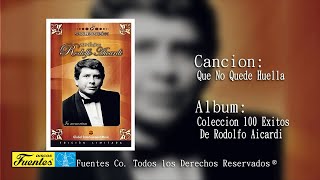 Que No Quede Huella  Rodolfo Aicardi y Su Tipica Ra7  Discos Fuentes [upl. by Takara]