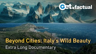 Exploring Wild Italy From Dolomites to Sardinia  Extra Long Documentary [upl. by Skinner]