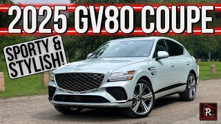 The 2025 Genesis GV80 Coupe eSC Brings More Style amp Sportier Vibes To A Well Rounded SUV [upl. by Nnylharas]