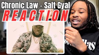 Chronic Law  Salt Gyal Official Music Video Chakka Riddim REACTION [upl. by Imas682]