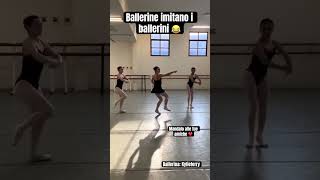 Ballerine che imitano i ballerini😂 ballerina danza ballet [upl. by Zeugirdor896]