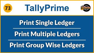 Print All Ledger and One Ledger Statements in Tally Prime TallyPrimePrint Group Wise Ledger Report [upl. by Virge]