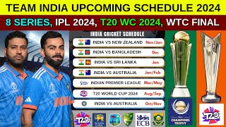 Team India Upcoming Schedule 2024  India All Series Dates 2024  India Upcoming Series 2024 [upl. by Goldenberg185]