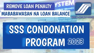 SSS Loan Condonation Program  Paano Mag Apply ng SSS Loan Condonation How to Apply SSS Condonation [upl. by Silvan]