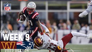 Washington Commanders vs New England Patriots  2023 Week 9 Game Highlights [upl. by Idmann]