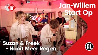 Suzan amp Freek  Nooit Meer Regen  NPO Radio 2 [upl. by Levania634]