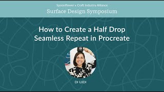 How to Create a Half Drop Seamless Repeat in Procreate  Surface Design Symposium [upl. by Daloris]