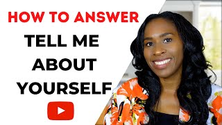 Tell Me About Yourself  Best Answer to This Interview Question ✓ [upl. by Feirahs]