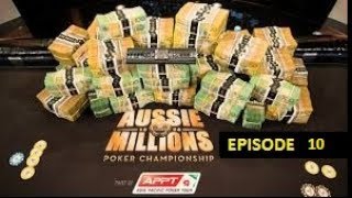 Aussie Millions 2008 Final Full Episode 10 ADD FREE POKER CASH GAME [upl. by Oakie]