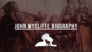 John Wycliffe Biography [upl. by Prosper853]