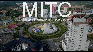 Melaka International Trade Center  Jan 2018 [upl. by Etnoval424]