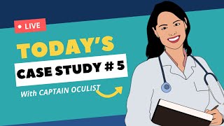 CASE STUDY  BY CAPTAIN OCULIST  CASE REVIEW 05  OPTOMETRY CLINICAL CASES [upl. by Atkins]