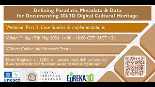 Webinar 2 Paradata Metadata and Data for 3D acquisition in cultural heritage [upl. by Atnomed]