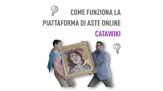 Catawiki come utilizzarla per vendere le tue opere online [upl. by Lach756]