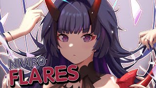 Nightcore ➜ Flares  NIVIRO [upl. by Zelde]