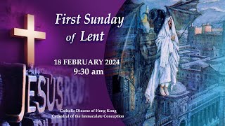 OnlineMass【The First Sunday of Lent】Rev Gabriel Altamirano Ortega [upl. by Nylitsirk]