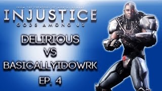 Injustice Gods Among Us ep 4 H2O Delirious Vs BasicallyIDoWrk [upl. by Toscano]