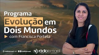 Programa Evolução em Dois Mundos  Cap 13  Alma e fluídos [upl. by Vickie]