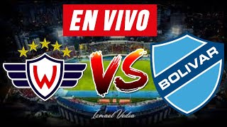 WILSTERMANN vs BOLIVAR EN VIVO 🔴⚽  DIVISION PROFESIONAL [upl. by Lewap286]